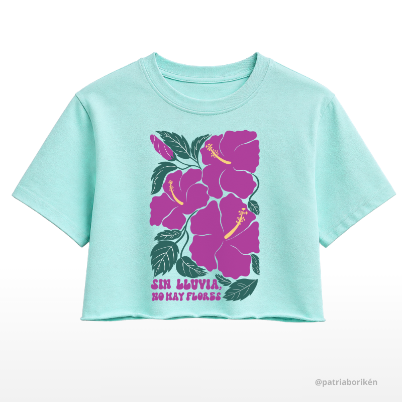 Boricua Poppy Crop Top "No Rain, No Flowers"