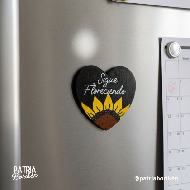 Magneto "Sigue Floreciendo" con Girasol | Imán Mensaje Positivo y Esperanza