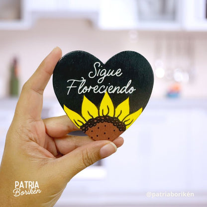 Magneto "Sigue Floreciendo" con Girasol | Imán Mensaje Positivo y Esperanza